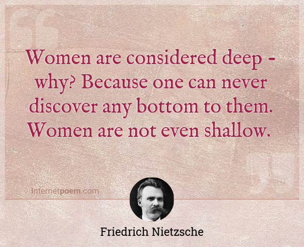 https://internetpoem.com/img/quotes/292/women-are-considered-deep-why-because-one-can-quote-by-friedrich-nietzsche_3.png