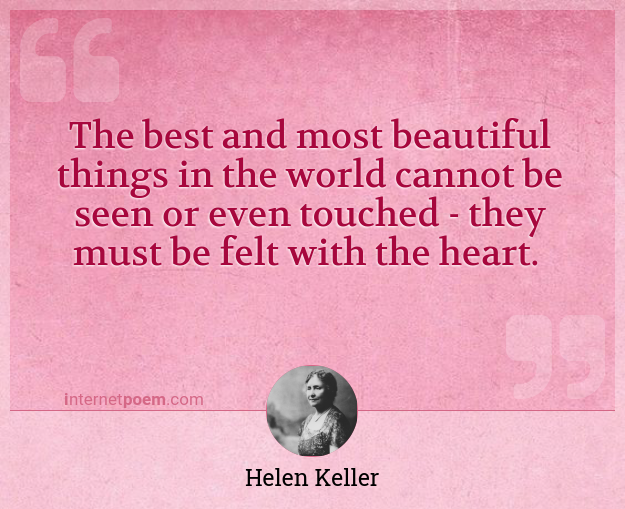 helen keller felt with the heart